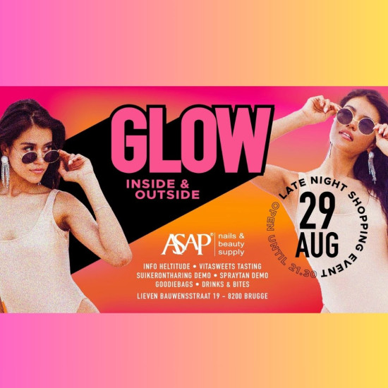 Glow Inside & Outside: Inspiratie Event 